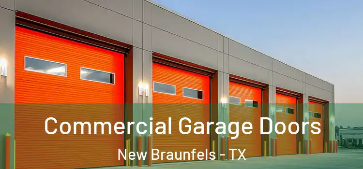  Commercial Garage Doors New Braunfels - TX