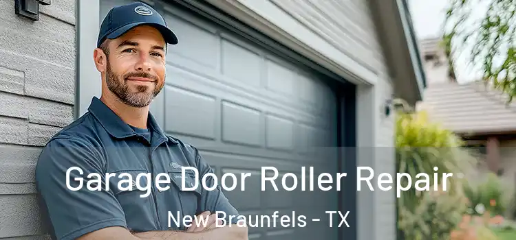  Garage Door Roller Repair New Braunfels - TX