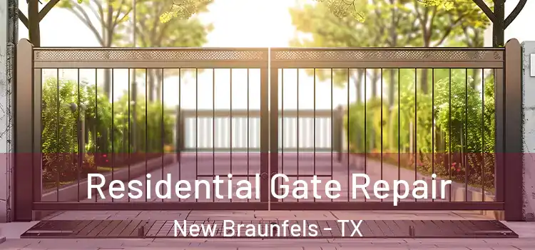 Residential Gate Repair New Braunfels - TX