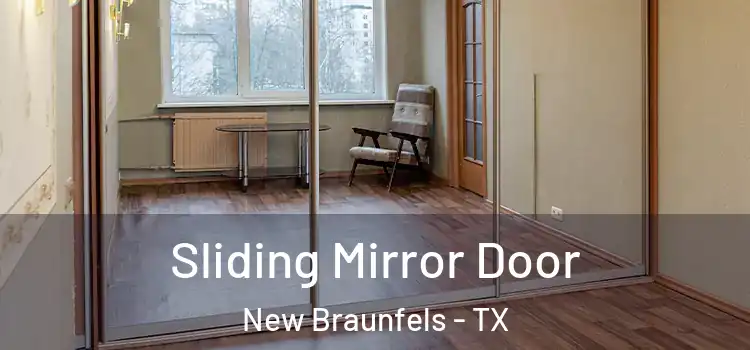  Sliding Mirror Door New Braunfels - TX